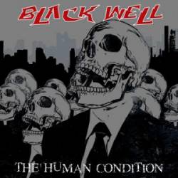 Black Well : The Human Condition